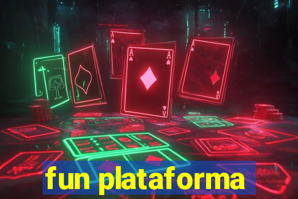 fun plataforma